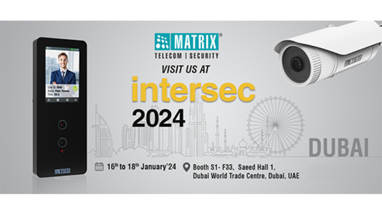 Matrix And ACIX Middle East to Showcase Security Solutions At Intersec 2024 In Dubai