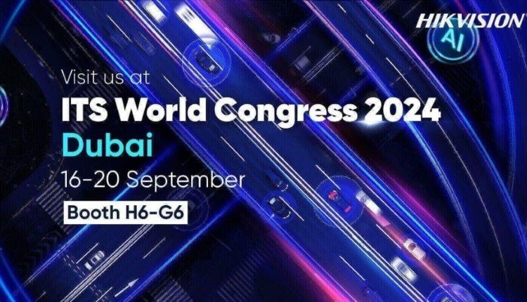 Hikvision To Unveil Latest Innovations In Urban Mobility At ITS World Congress 2024